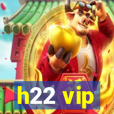 h22 vip